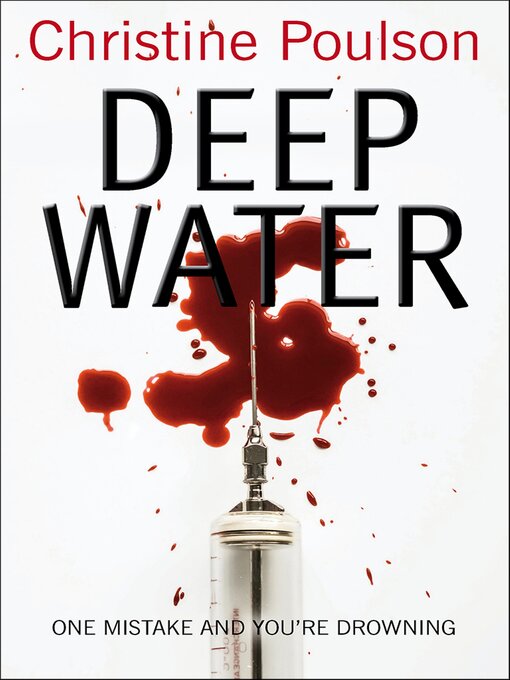Title details for Deep Water by Christine Poulson - Available